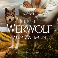 Kein Werwolf zum Zähmen