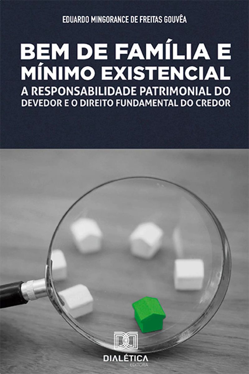 Bem de Família e Mínimo Existencial