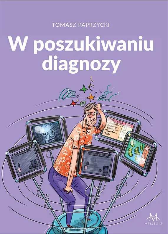 W poszukiwaniu diagnozy