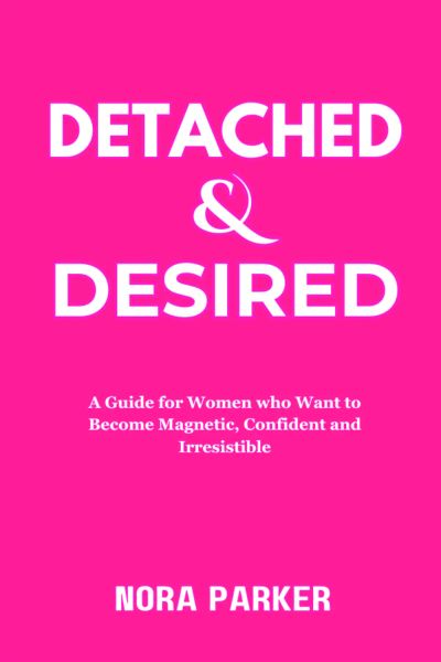 Detached & Desired