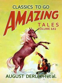 Amazing Tales Volume 182