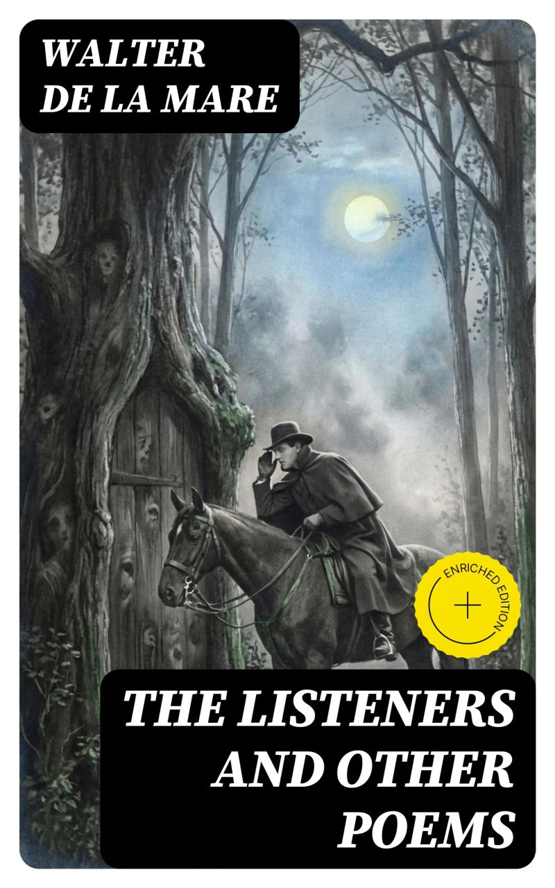 The Listeners and Other Poems