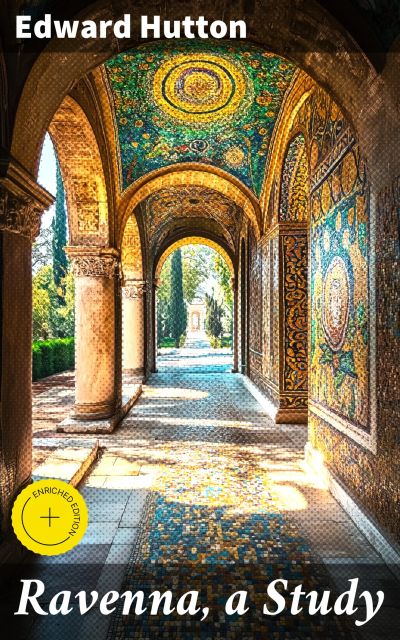 Ravenna, a Study