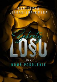 Zakręty losu. Nowe pokolenie.