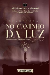 Devocional - No Caminho Da Luz