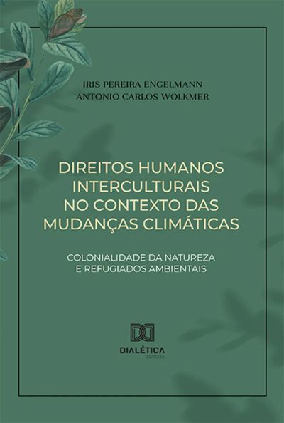 Direitos humanos interculturais no contexto das mudanças climáticas