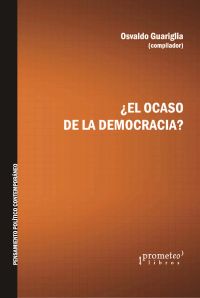 ¿El ocaso de la democracia?