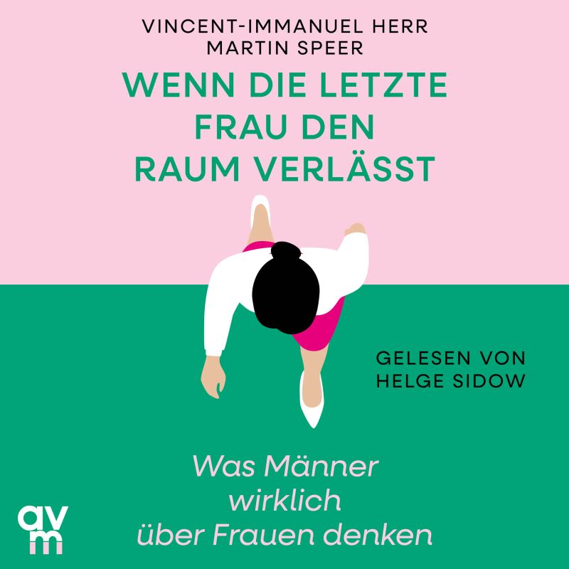 Wenn die letzte Frau den Raum verlässt