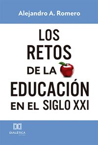 Los retos de la educación en el Siglo XXI