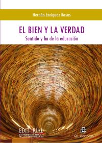 El bien y la verdad: sentido y fin de la educación