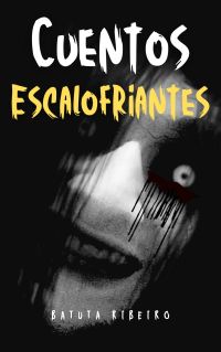 Cuentos Escalofriantes