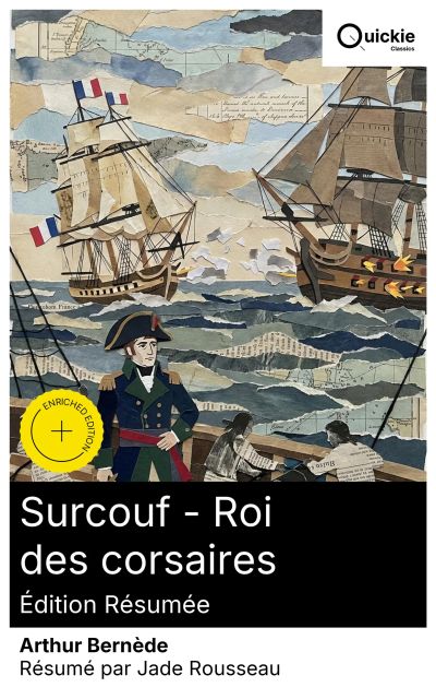 Surcouf - Roi des corsaires (Édition résumée)