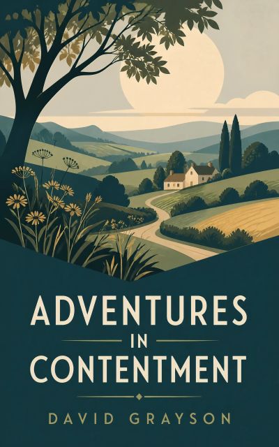 Adventures in Contentment