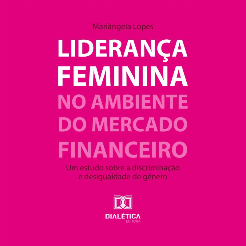 Liderança feminina no ambiente do mercado financeiro
