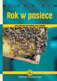 Rok w pasiece