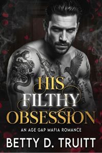 His Filthy Obsession