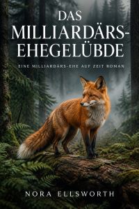 Das Milliardärs-Ehegelübde
