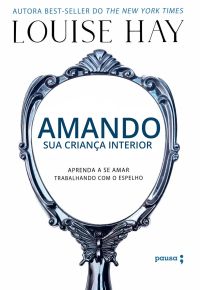 Amando sua criança interior