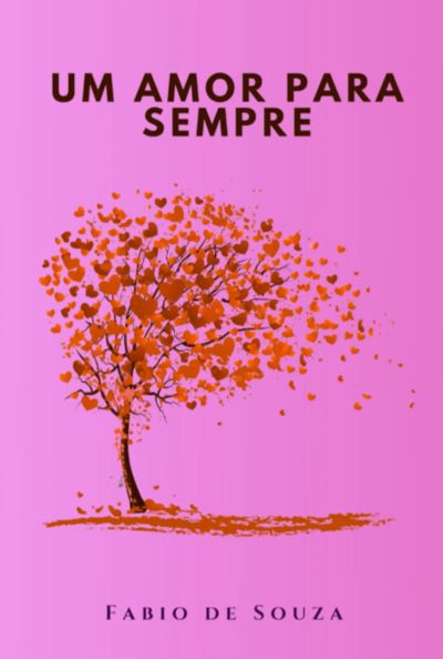 Um Amor Para  Sempre