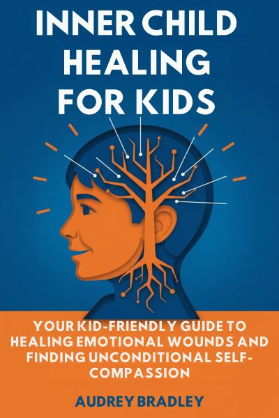 Inner Child Healing for Kids