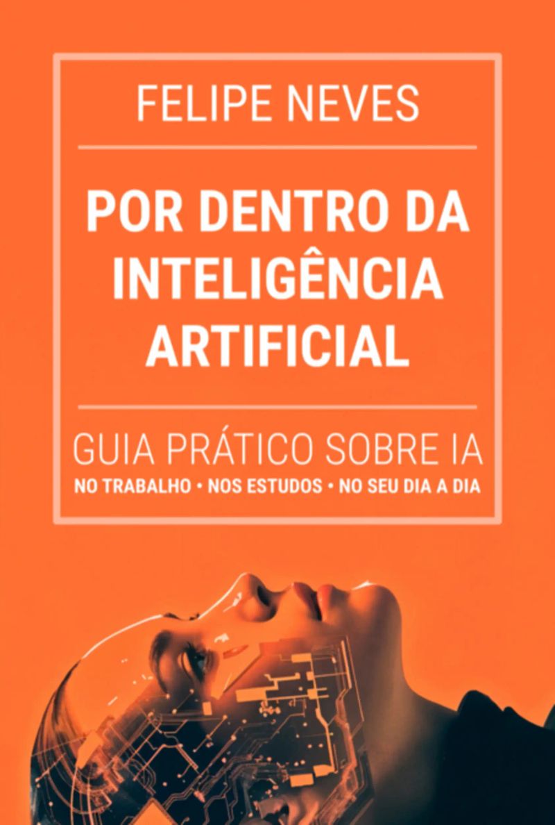 Por Dentro Da Inteligência Artificial