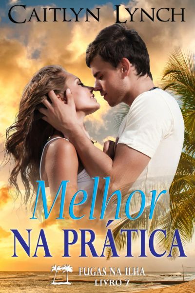 Melhor na Prática
