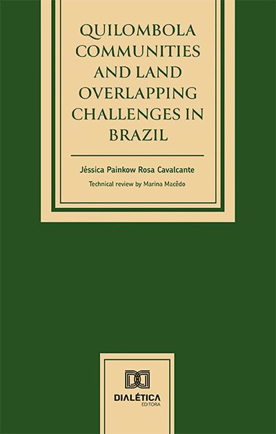 Quilombola Communities and Land Overlapping Challenges in Brazil