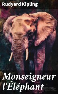 Monseigneur l'Éléphant