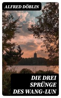 Die drei Sprünge des Wang-lun
