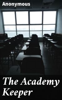 The Academy Keeper