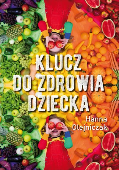 Klucz do zdrowia dziecka