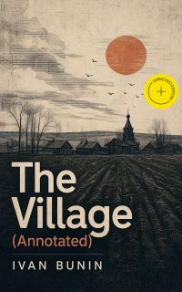 The Village (Annotated)