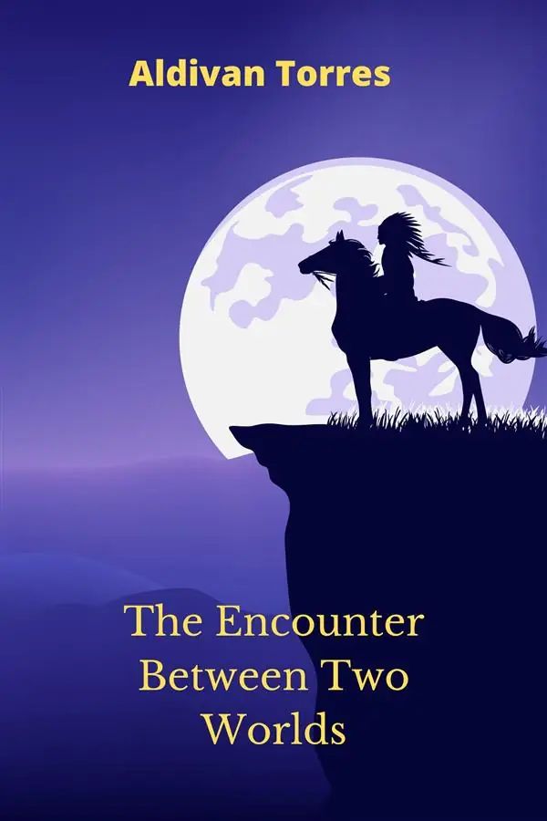 The Encounter Between Two Worlds