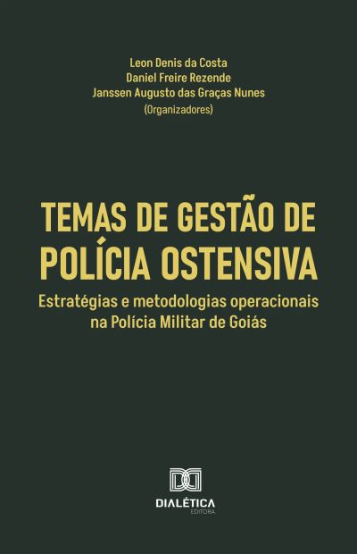 Temas de Gestão de Polícia Ostensiva