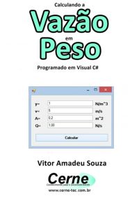 Calculando A  Vazão Em Peso Programado Em Visual C#
