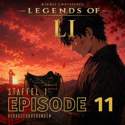 LI S1 - Episode 11 - Herausforderungen