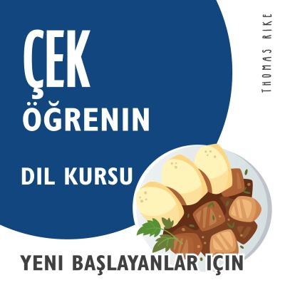 Çek Öğrenin (Yeni Başlayanlar için Dil Kursu)