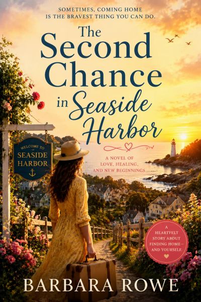 THE SECOND CHANCE IN SEASIDE HARBOR