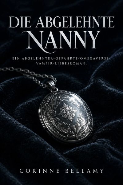 Die abgelehnte Nanny