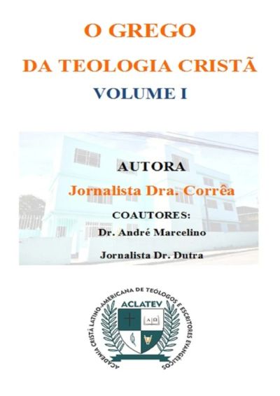 O Grego Da Teologia Cristã Volume I