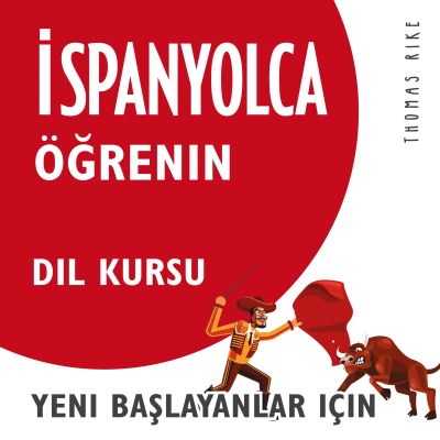 İspanyolca Öğrenin (Yeni Başlayanlar için Dil Kursu)