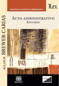 Acto Administrativo. Estudios