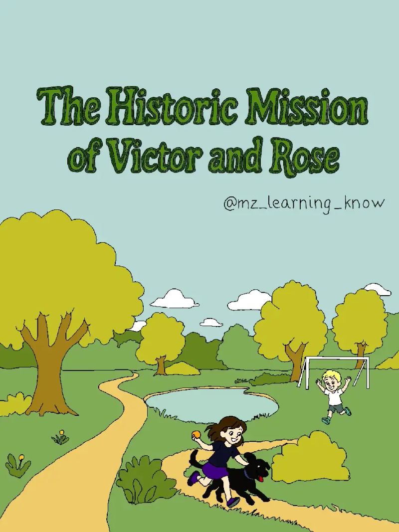 The Historic Mission of Victor and Rose. The Mischief of the Millennium.