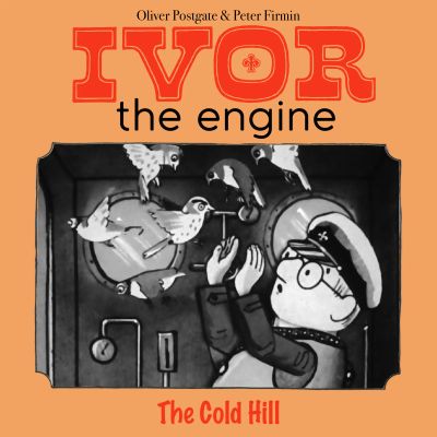 Ivor the Engine - Original Black & White Stories (1959–1962)