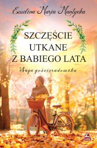 Szęście utkane z babiego lata