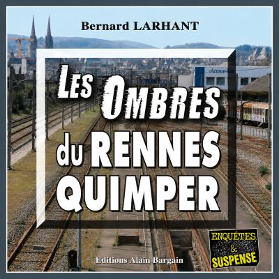 Les Ombres du Rennes-Quimper