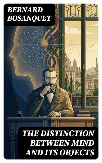 The Distinction between Mind and Its Objects
