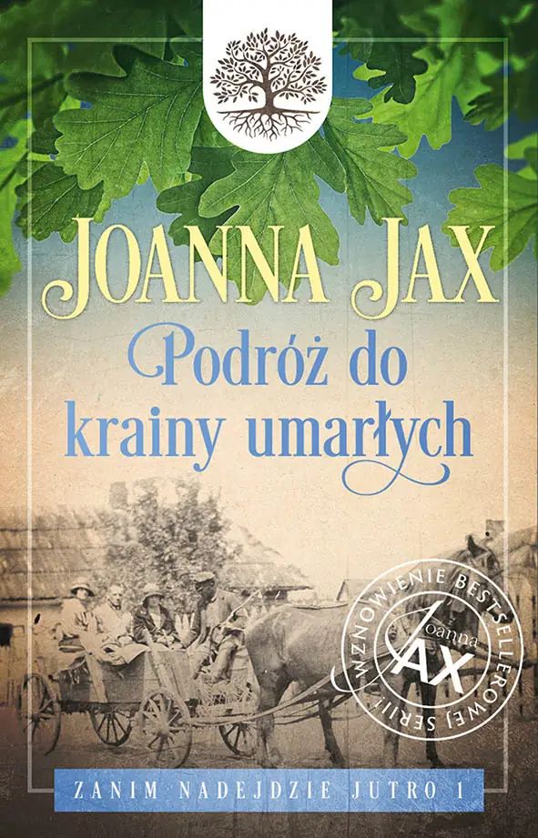 Zanim nadejdzie jutro. Tom I. Podróż do krainy umarłych