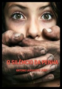 O Silêncio Da Penha
