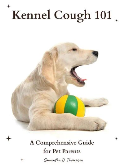 Kennel Cough 101